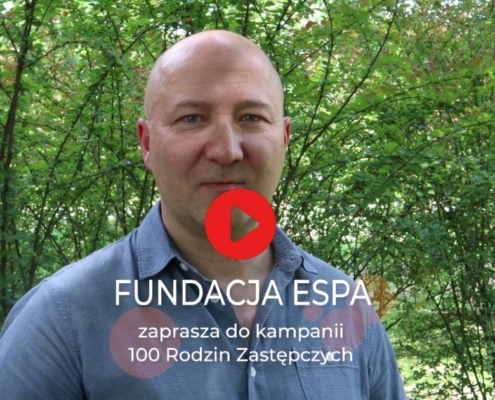 Zapraszamy do kampanii 100 Rodzin Zastępczych
